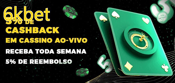 Promoções do cassino ao Vivo 6kbet